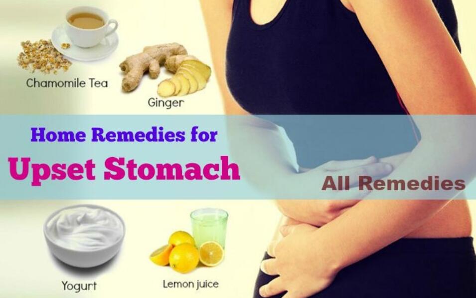 15 Natural Home Remedies for Upset Stomach