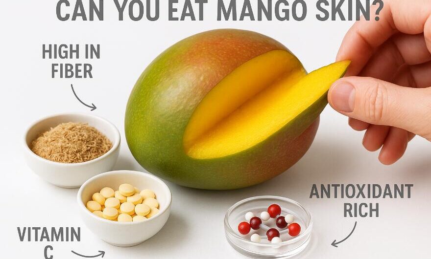 Can You Eat Mango Skin?Health Benefits, Risks & Safe Ways